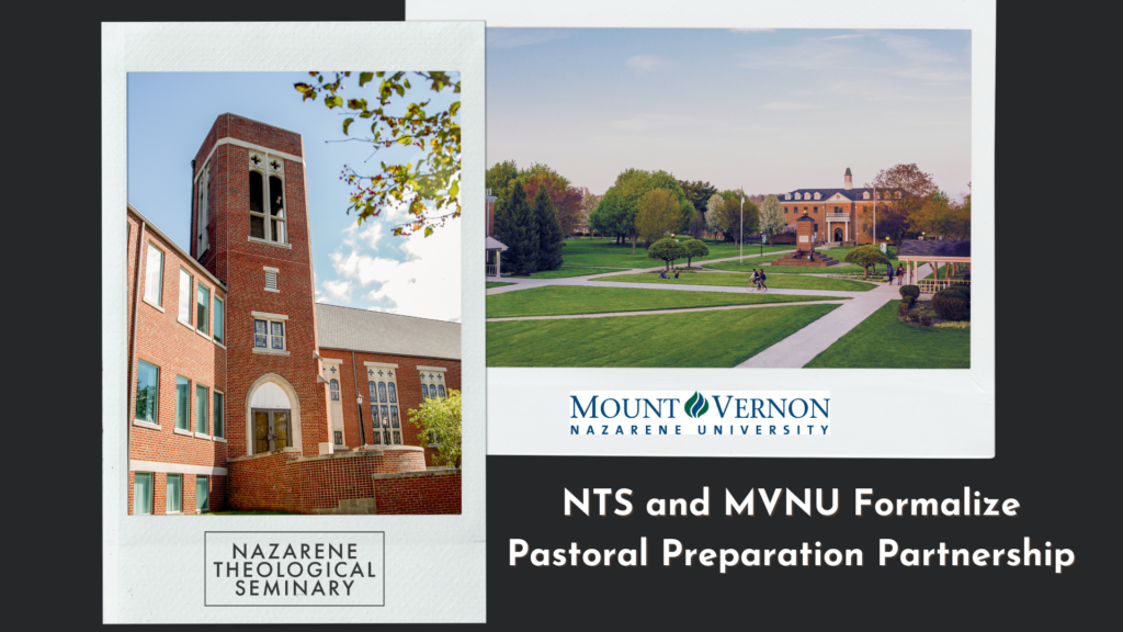 MVNU, NTS partnership creates easy path for  Master of Ministry and Master of Divinity degrees