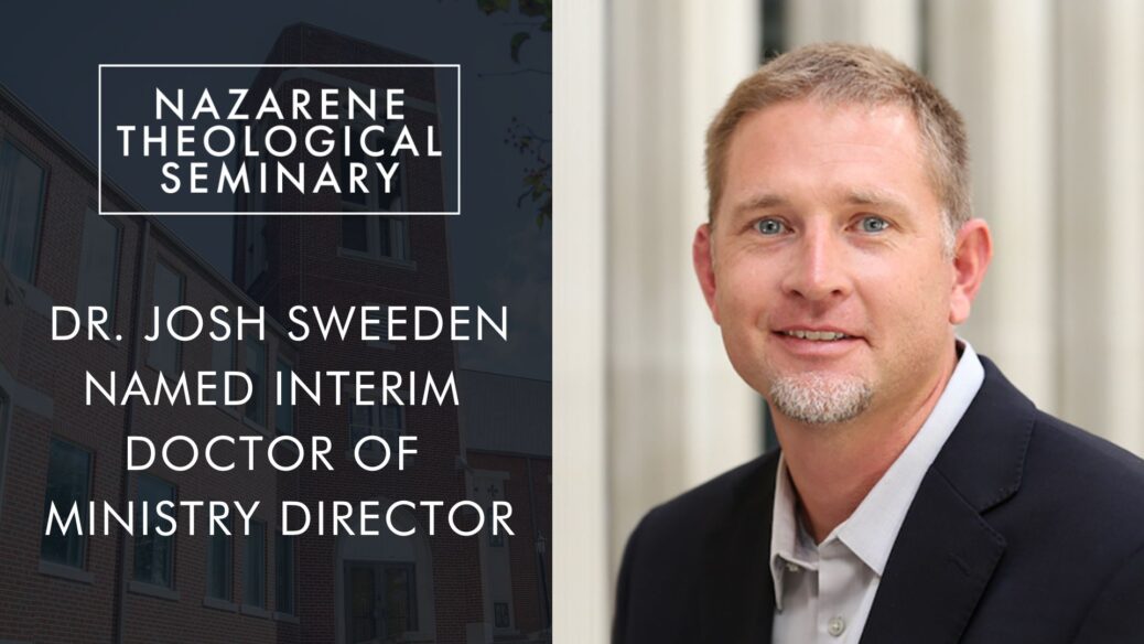 Dr. Josh Sweeden named Interim DMin Director